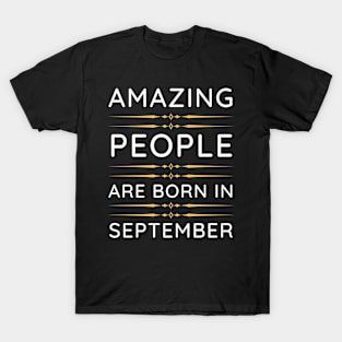 amazing people are born in September T-Shirt